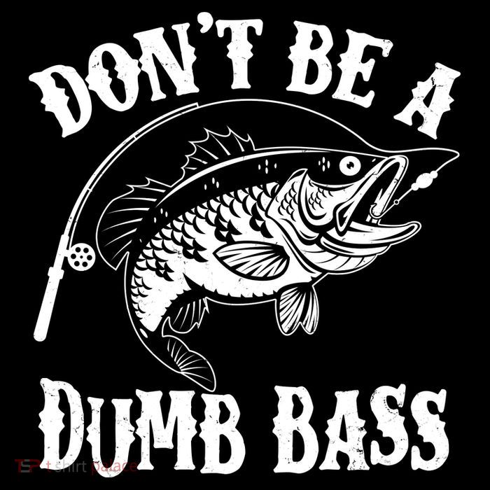 Funny Fishing Dont Be A Dumb Bass High Crown Mesh Back Trucker Hat
