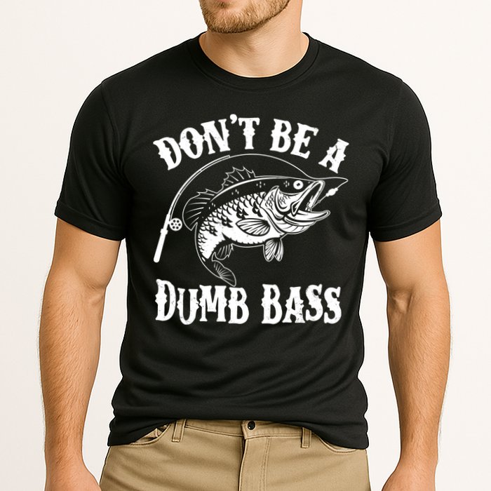Funny Fishing Dont Be A Dumb Bass Cooling Performance Crew T-Shirt