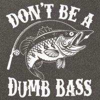Funny Fishing Dont Be A Dumb Bass Cotton Canvas Backpack