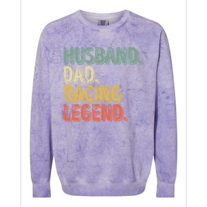 Funny Fathers Day Great Gift Husband Dad Racing Legend Gift Colorblast Crewneck Sweatshirt