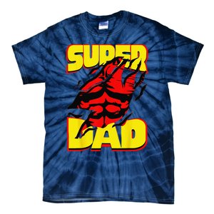 Funny Fatherss Day Dads Birthday Super Dad Hero For Dad Tie-Dye T-Shirt