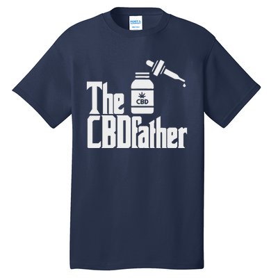 Funny Fathers Day The CBDfather CBD Hemp Oil Dad Gift Tall T-Shirt