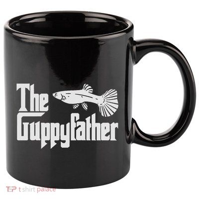 Funny Fathers Day The Guppy Father Fish Aquarium Pet Dad 11oz C Handle Ceramic Mug