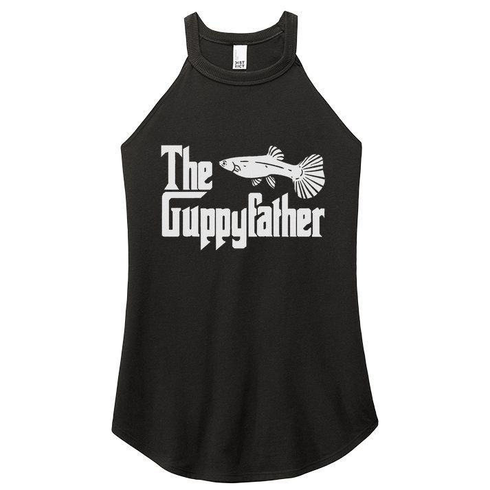 Funny Fathers Day The Guppy Father Fish Aquarium Pet Dad Women's Perfect Tri Rocker Tank