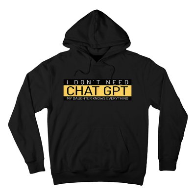 Funny Father's Day Nerd Gift From Daughter To Dad Chat GPT Hoodie