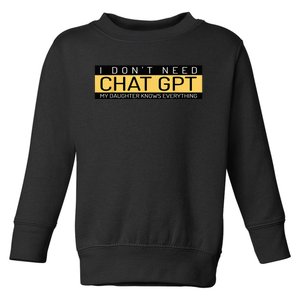 Funny Father's Day Nerd Gift From Daughter To Dad Chat GPT Toddler Sweatshirt