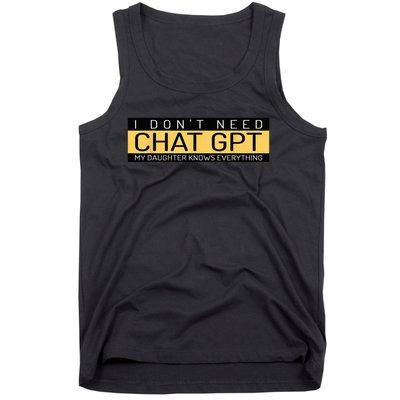 Funny Father's Day Nerd Gift From Daughter To Dad Chat GPT Tank Top