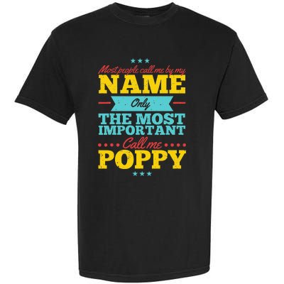 Funny Fathers Day For Poppy Men From Daughter & Son Garment-Dyed Heavyweight T-Shirt