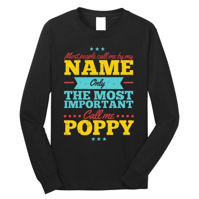 Funny Fathers Day For Poppy Men From Daughter & Son Long Sleeve Shirt