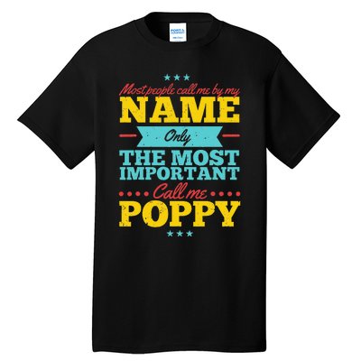 Funny Fathers Day For Poppy Men From Daughter & Son Tall T-Shirt