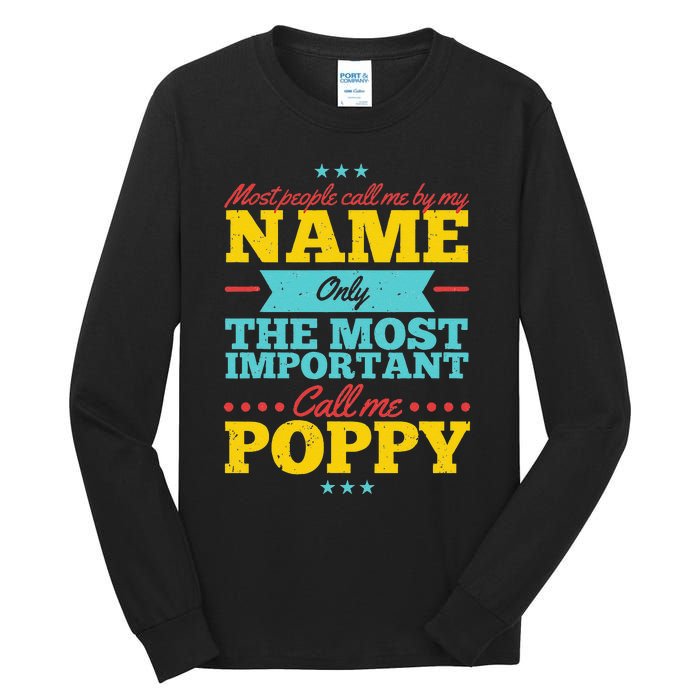 Funny Fathers Day For Poppy Men From Daughter & Son Tall Long Sleeve T-Shirt