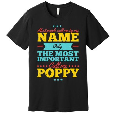 Funny Fathers Day For Poppy Men From Daughter & Son Premium T-Shirt