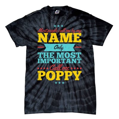 Funny Fathers Day For Poppy Men From Daughter & Son Tie-Dye T-Shirt