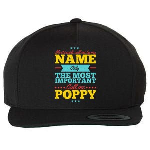 Funny Fathers Day For Poppy Men From Daughter & Son Wool Snapback Cap