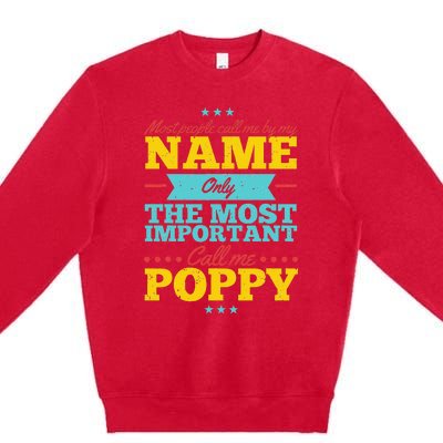 Funny Fathers Day For Poppy Men From Daughter & Son Premium Crewneck Sweatshirt