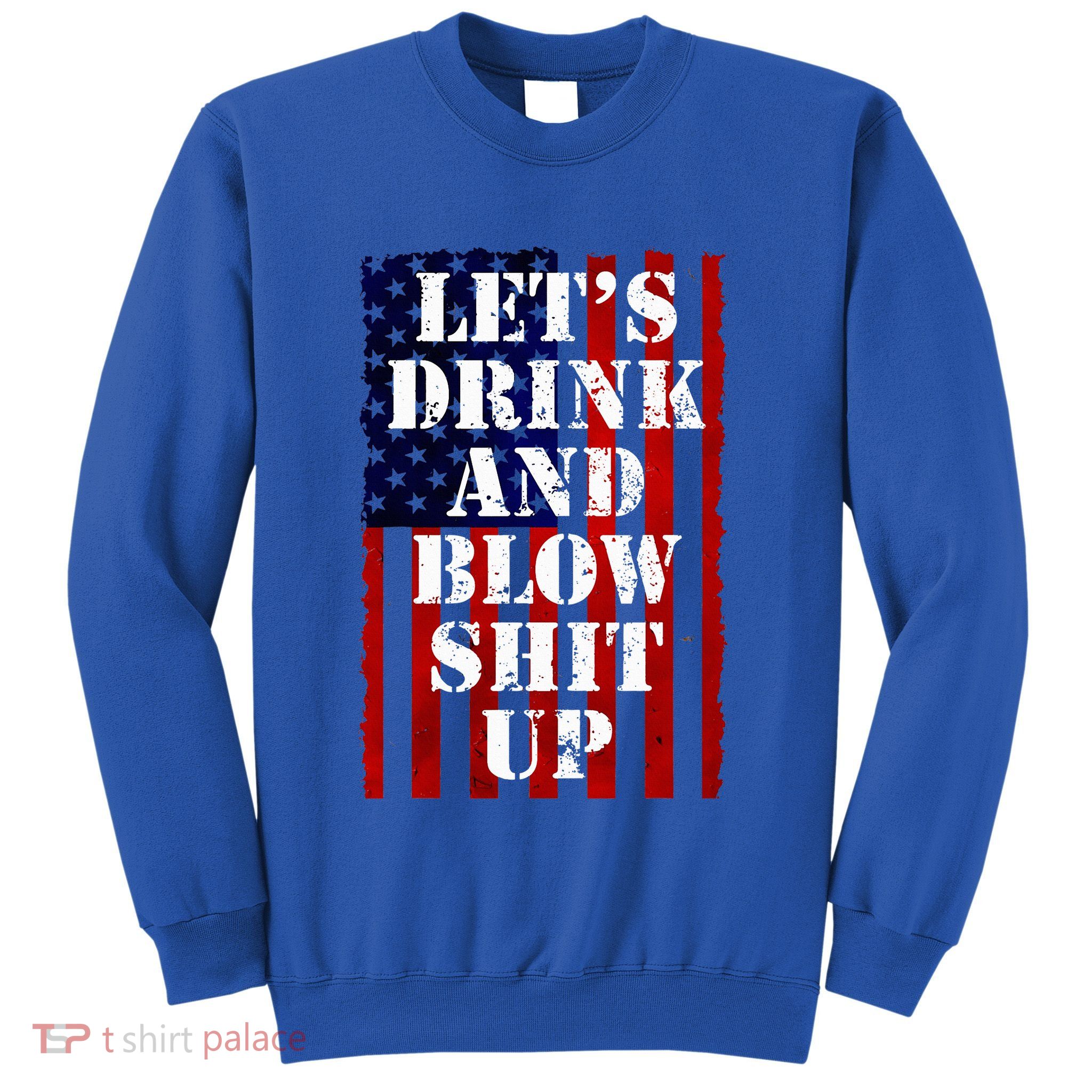 Funny Fireworks Day Drinking Sweatshirt