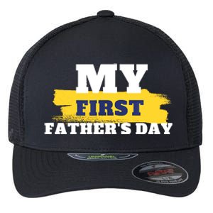 First Fathers Day Tee First Time Dad Father Gift Flexfit Unipanel Trucker Cap