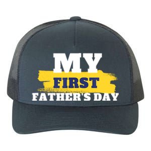 First Fathers Day Tee First Time Dad Father Gift Yupoong Adult 5-Panel Trucker Hat