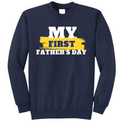 First Fathers Day Tee First Time Dad Father Gift Sweatshirt