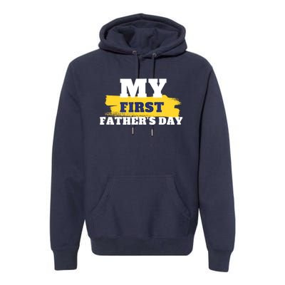 First Fathers Day Tee First Time Dad Father Gift Premium Hoodie