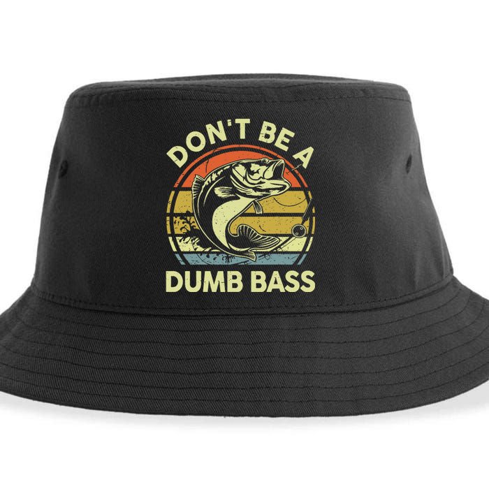 Funny Fishing Dont Be Dumb Bass Fly Fish Dad Gift Papa Sustainable Bucket Hat