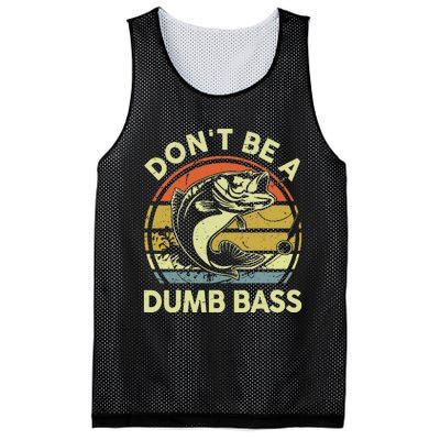 Funny Fishing Dont Be Dumb Bass Fly Fish Dad Gift Papa Mesh Reversible Basketball Jersey Tank