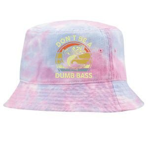 Funny Fishing Dont Be Dumb Bass Fly Fish Dad Gift Papa Tie-Dyed Bucket Hat