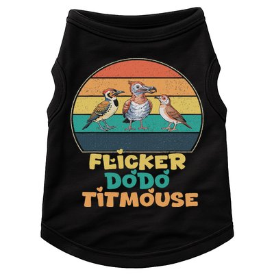 Funny Flicker Dodo Titmouse Bird Watch Nature Lover Doggie Tank