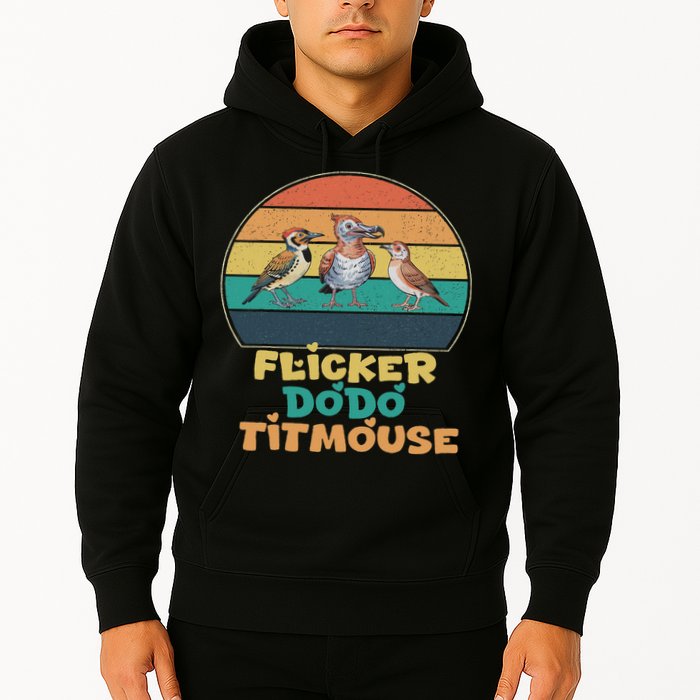 Funny Flicker Dodo Titmouse Bird Watch Nature Lover Hoodie