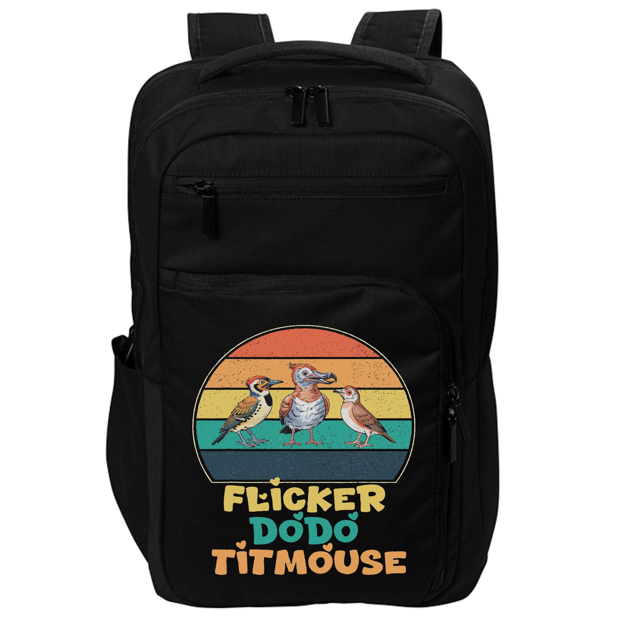 Funny Flicker Dodo Titmouse Bird Watch Nature Lover Impact Tech Backpack
