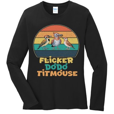 Funny Flicker Dodo Titmouse Bird Watch Nature Lover Ladies Long Sleeve Shirt