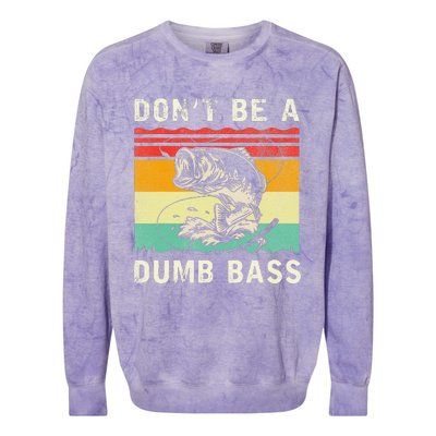 Funny Fishing DonT Be A Dumb Bass Vintage Fisherman Colorblast Crewneck Sweatshirt