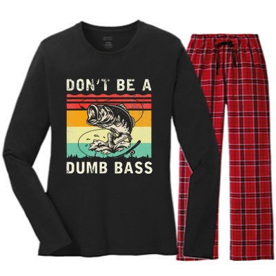 Funny Fishing DonT Be A Dumb Bass Vintage Fisherman Women's Long Sleeve Flannel Pajama Set 