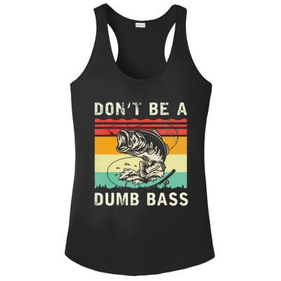 Funny Fishing DonT Be A Dumb Bass Vintage Fisherman Ladies PosiCharge Competitor Racerback Tank