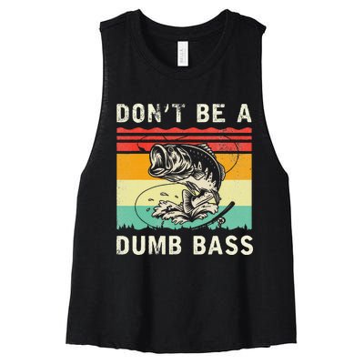 Funny Fishing DonT Be A Dumb Bass Vintage Fisherman Women's Racerback Cropped Tank