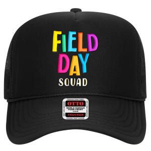 Field Fun Day Squad School Trip Vibes Teachers High Crown Mesh Back Trucker Hat