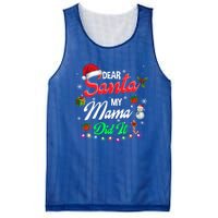 Family Funny Dear Santa My Mama Did It Christmas Pajama Cute Gift Mesh Reversible Basketball Jersey Tank