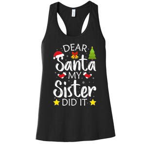 Family Funny Dear Santa My Sister Did It Christmas Pajama Women's Racerback Tank