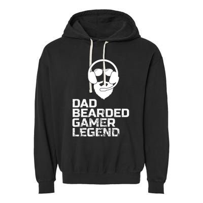 Funny Fathers Day Gaming Gift For Dad Bearded Dad Gamer Funny Gift Garment-Dyed Fleece Hoodie