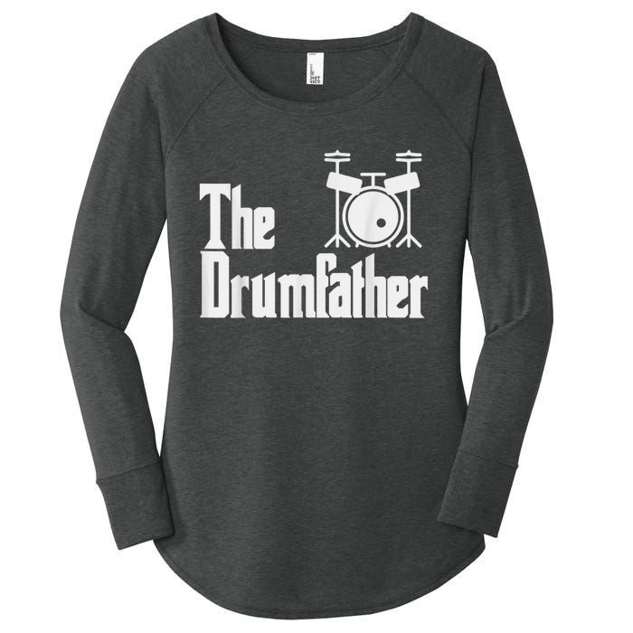 Funny Fathers Day The Drumfather Drummer Musician Dad Gift Women's Perfect Tri Tunic Long Sleeve Shirt