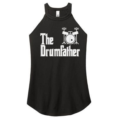 Funny Fathers Day The Drumfather Drummer Musician Dad Gift Women's Perfect Tri Rocker Tank