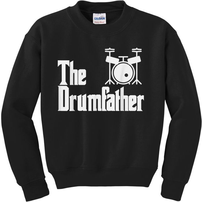 Funny Fathers Day The Drumfather Drummer Musician Dad Gift Kids Sweatshirt