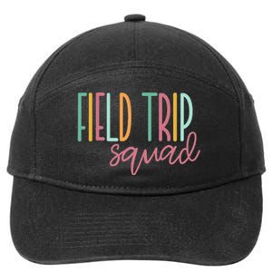 Field Fun Day Squad School Trip Vibes Teachers 7-Panel Snapback Hat