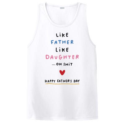 Funny FatherS Day Like Father Like Daughter Oh PosiCharge Competitor Tank