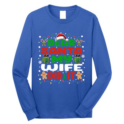 Family Funny Dear Santa My Wife Did It Christmas Pajama Gift Long Sleeve Shirt