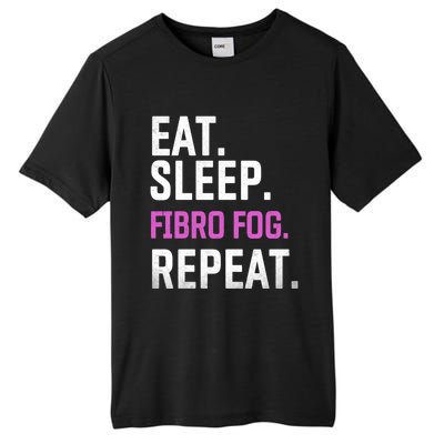 Fibro Fog Day Lupus Awareness Fibromyalgia Eat Sleep Fibro Gift Tall Fusion ChromaSoft Performance T-Shirt