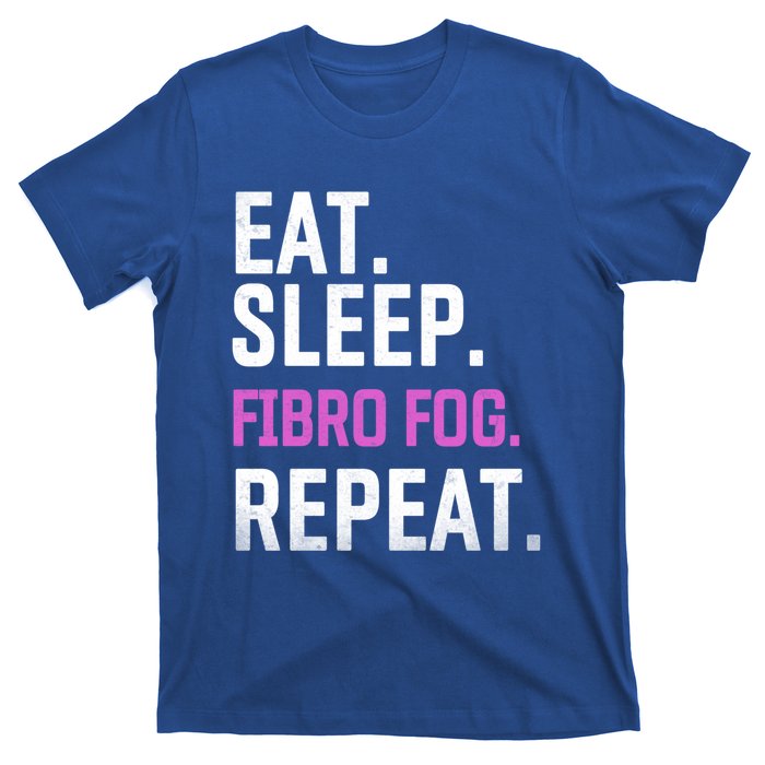 Fibro Fog Day Lupus Awareness Fibromyalgia Eat Sleep Fibro Gift T-Shirt