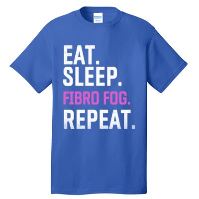 Fibro Fog Day Lupus Awareness Fibromyalgia Eat Sleep Fibro Gift Tall T-Shirt