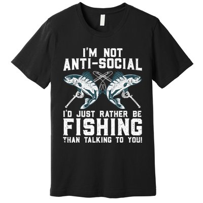 Funny Fishing Design For Wo Fisherman Fishing Lover Premium T-Shirt