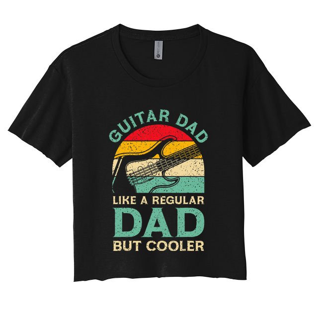 Funny Fathers Day Guitar Dad For Guitarist Music Lover Dad Crop Top
